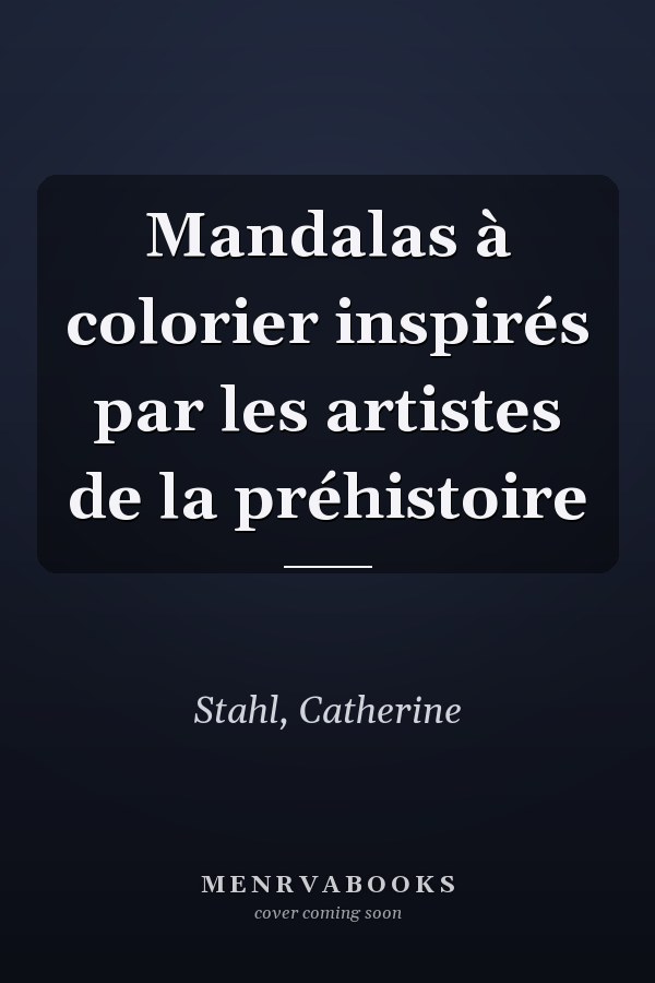 Mandalas à colorier inspirés par les artistes de la préhistoire
