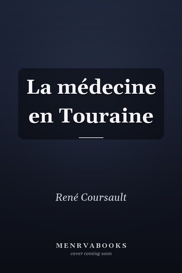La médecine en Touraine
