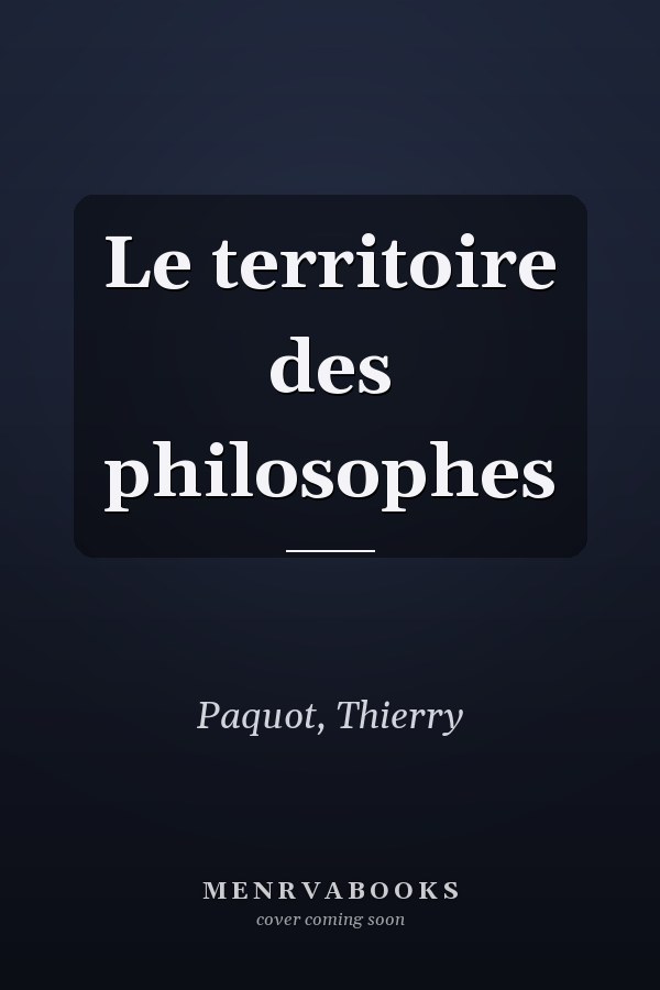 Le territoire des philosophes
