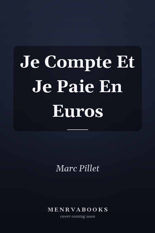 Je Compte Et Je Paie En Euros