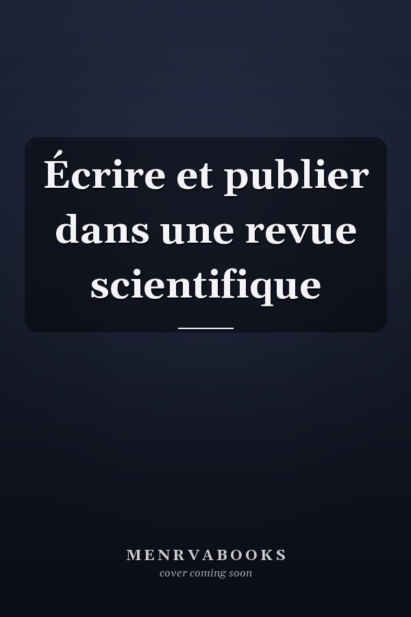 Écrire et publier dans une revue scientifique