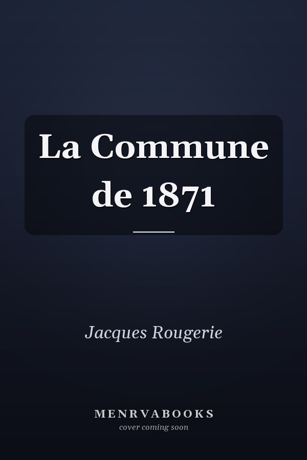 La Commune de 1871