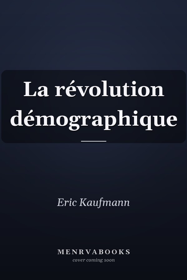 La révolution démographique
