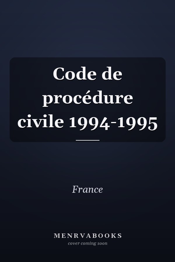 Code de procédure civile 1994-1995