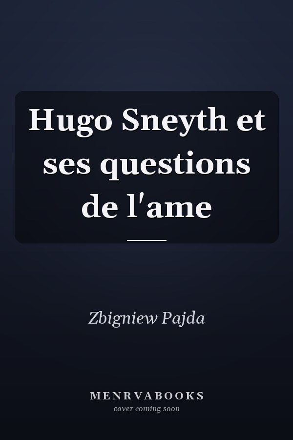 Hugo Sneyth et ses questions de l'ame