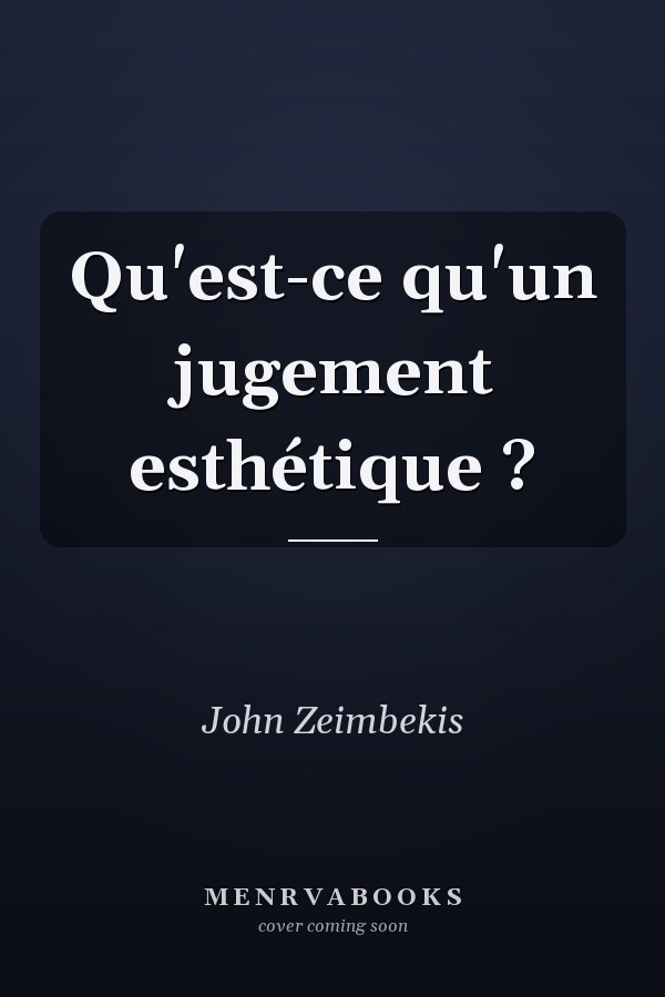 Qu'est-ce qu'un jugement esthétique ?