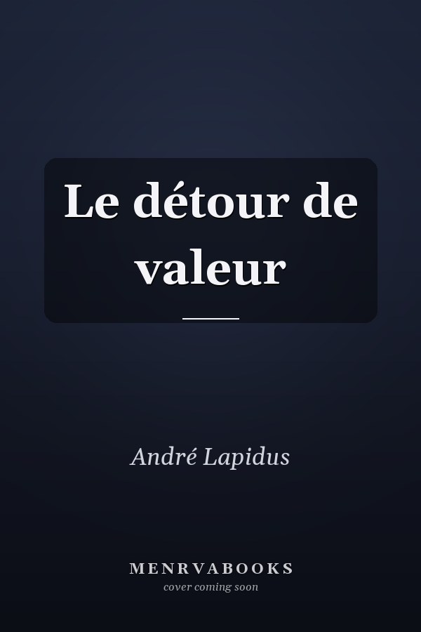 Le détour de valeur