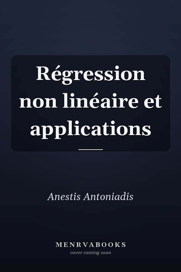 Régression non linéaire et applications