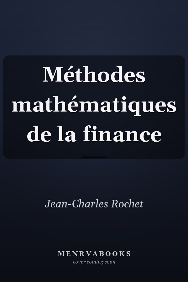 Méthodes mathématiques de la finance