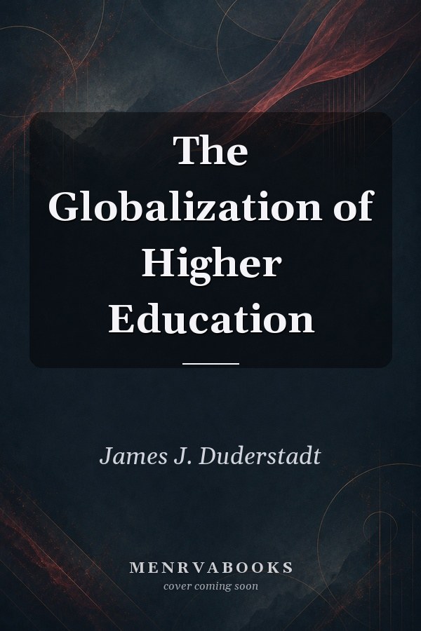 The Globalization of Higher Education