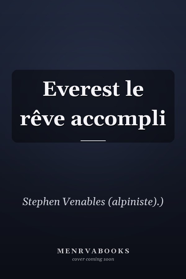 Everest le rêve accompli
