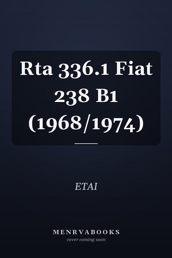 RTA 336.1 Fiat 238 B1 (1968/1974)