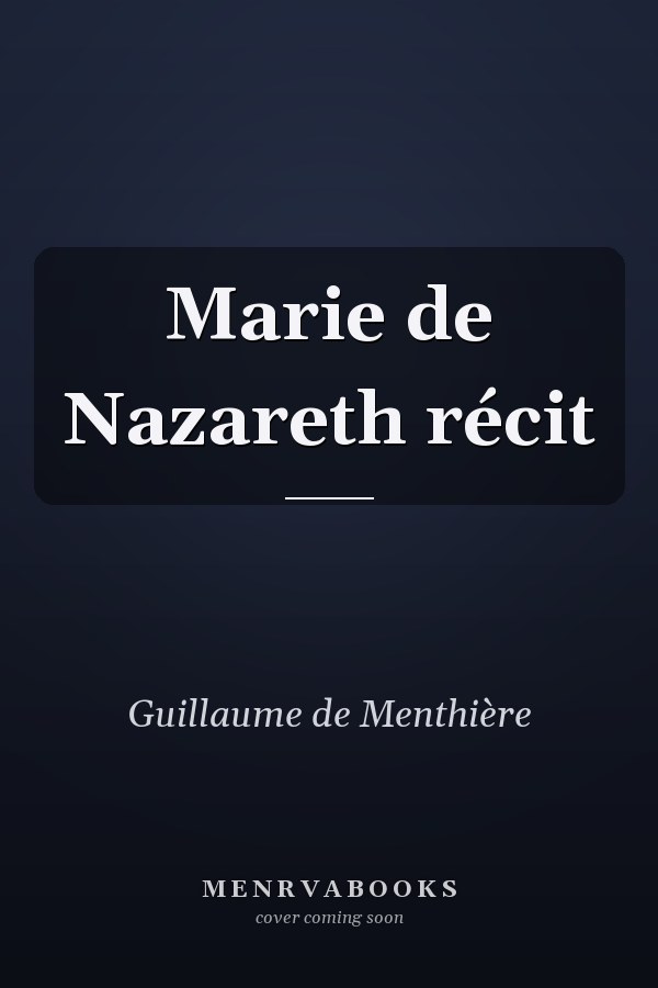 Marie de Nazareth récit