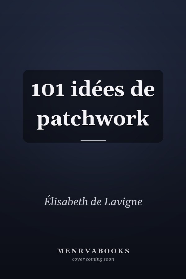 101 idées de patchwork