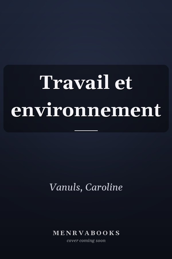 Travail et environnement