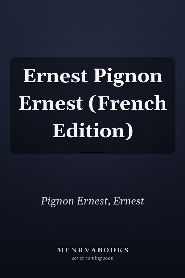 Ernest Pignon Ernest (French Edition)