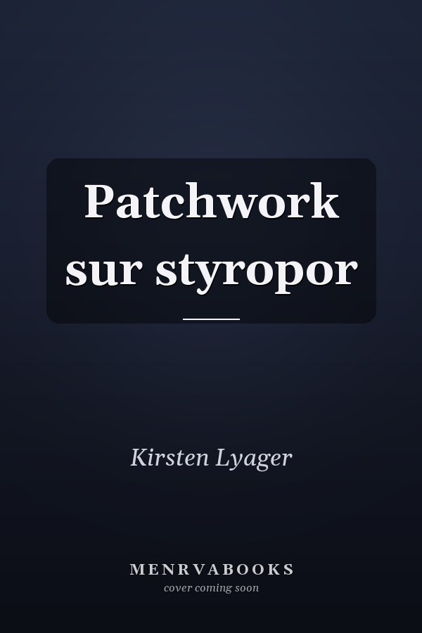 Patchwork sur styropor