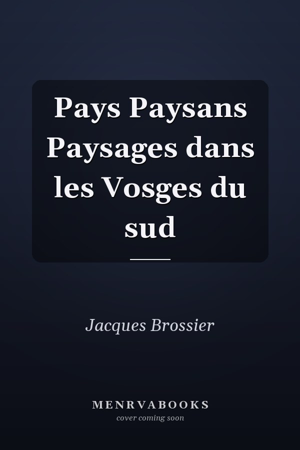 Pays Paysans Paysages dans les Vosges du sud