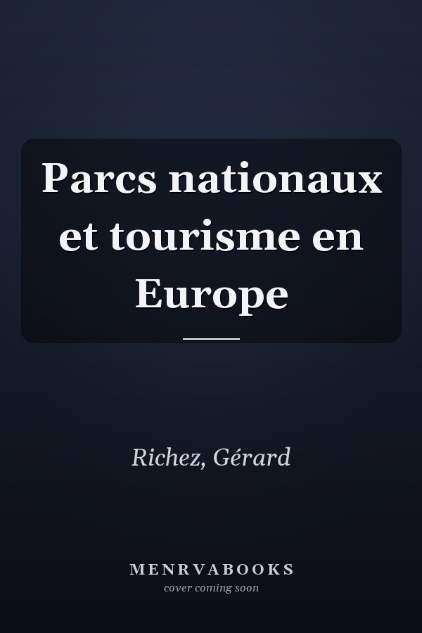 Parcs nationaux et tourisme en Europe