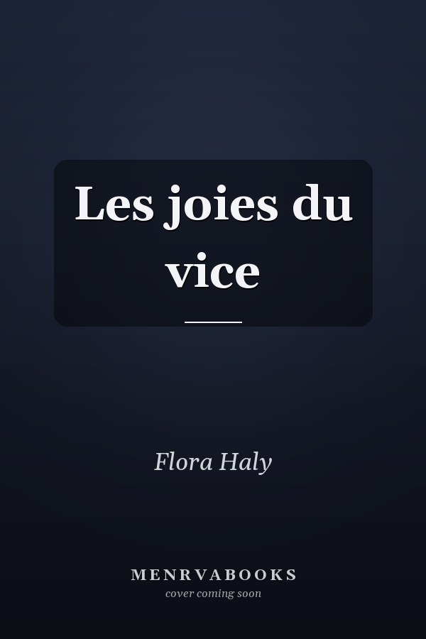 Les joies du vice