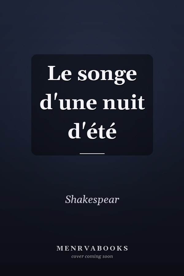 Le songe d'une nuit d'été