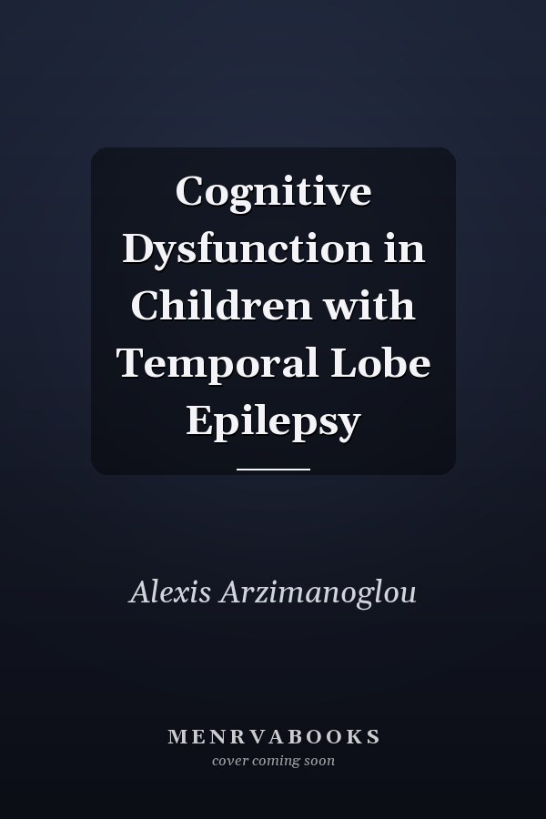 Cognitive Dysfunction in Children with Temporal Lobe Epilepsy