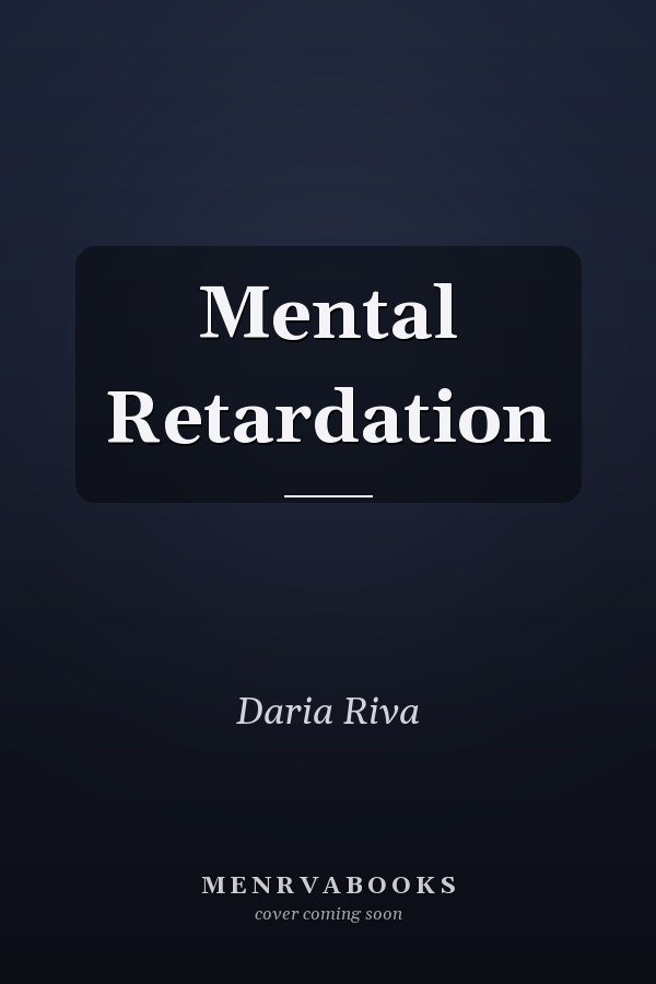 Mental Retardation