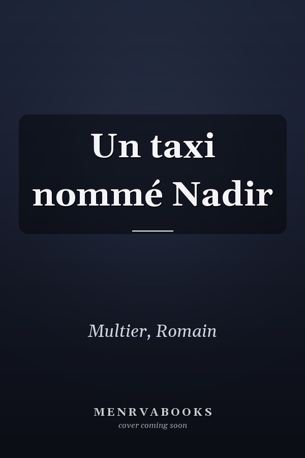 Un taxi nommé Nadir