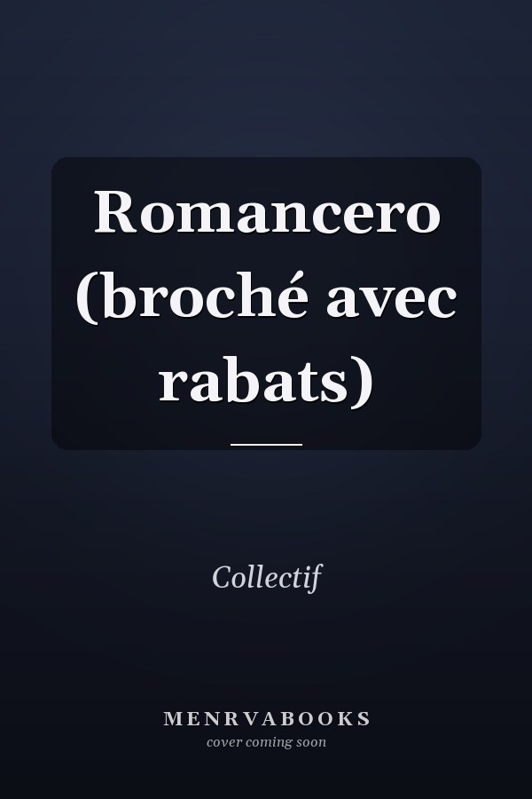 Romancero (broché avec rabats)