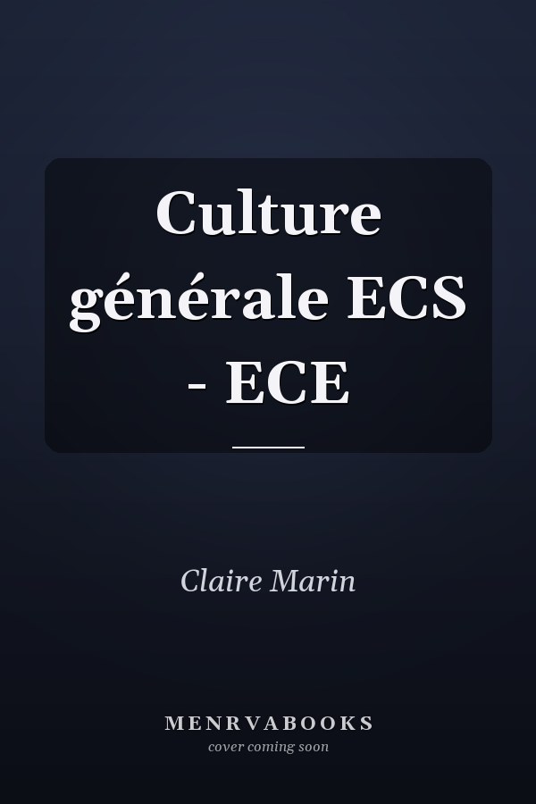 Culture générale ECS - ECE