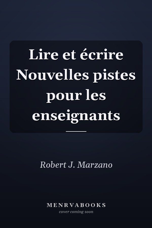Lire et écrire Nouvelles pistes pour les enseignants