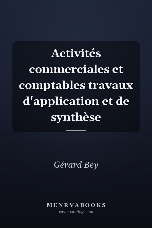 Activités commerciales et comptables travaux d'application et de synthèse
