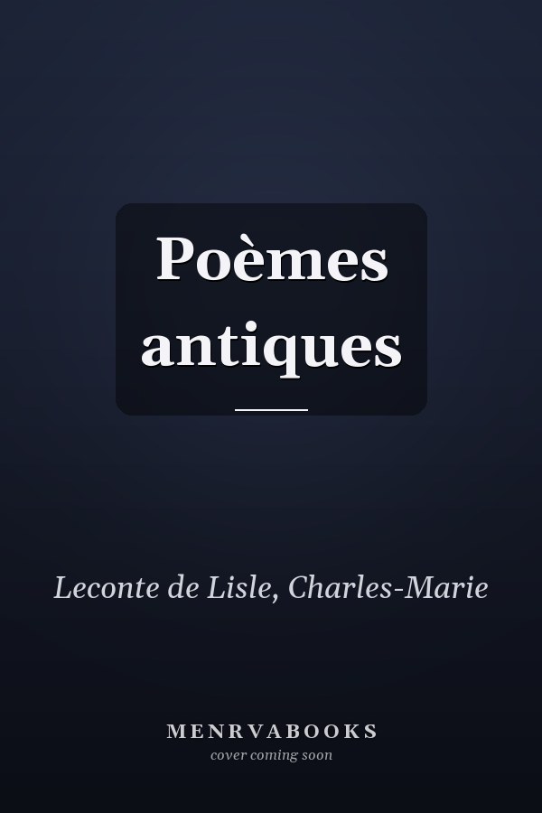 Poèmes antiques