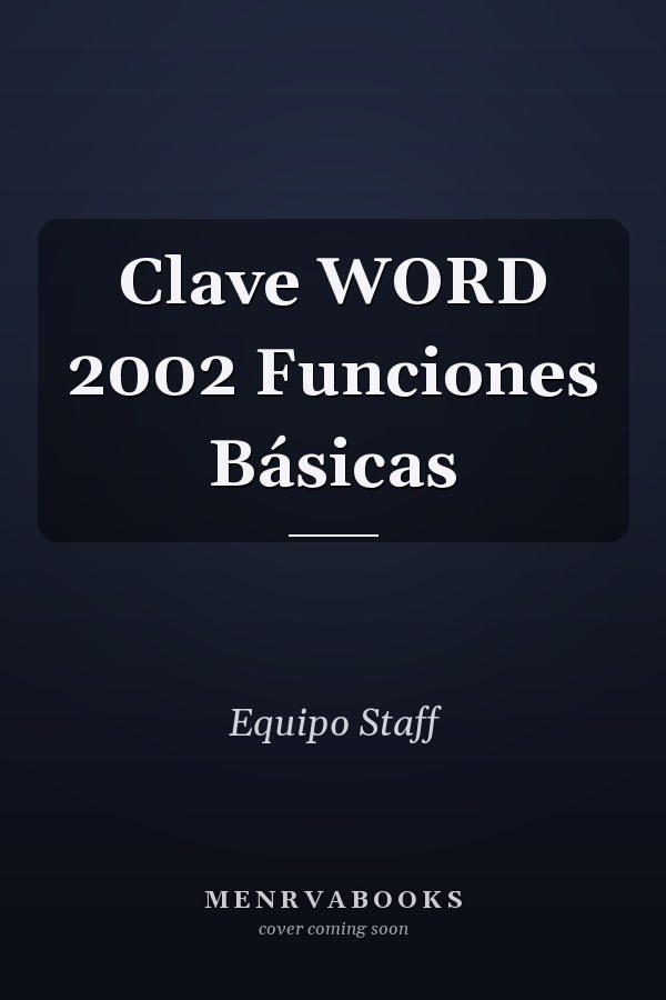 Clave WORD 2002 Funciones Básicas