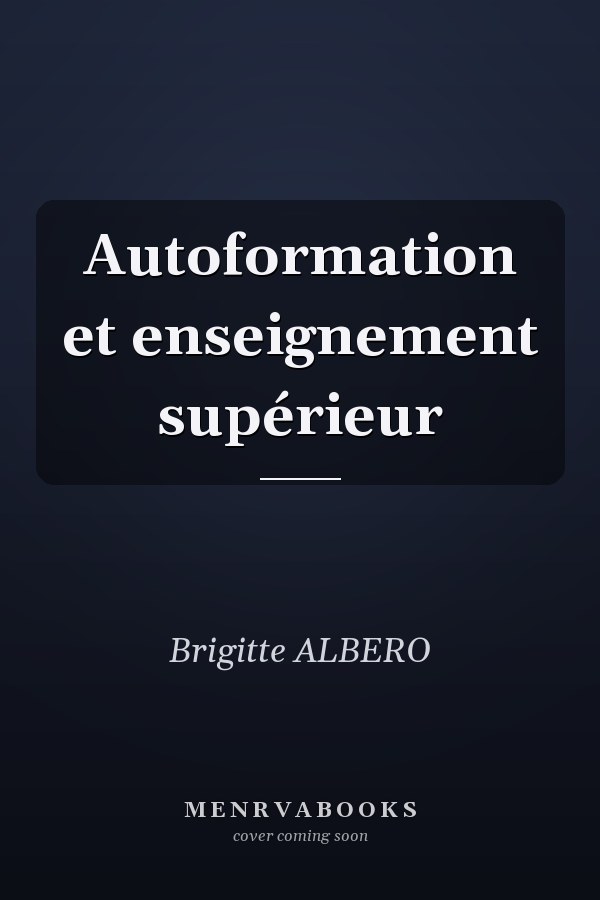 Autoformation et enseignement supérieur