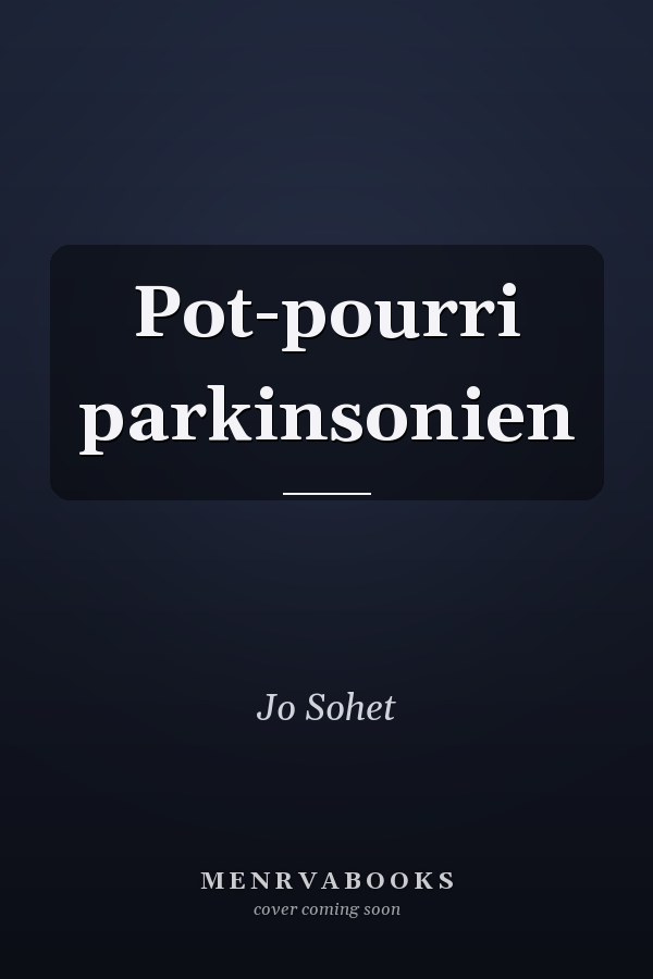 Pot-pourri parkinsonien