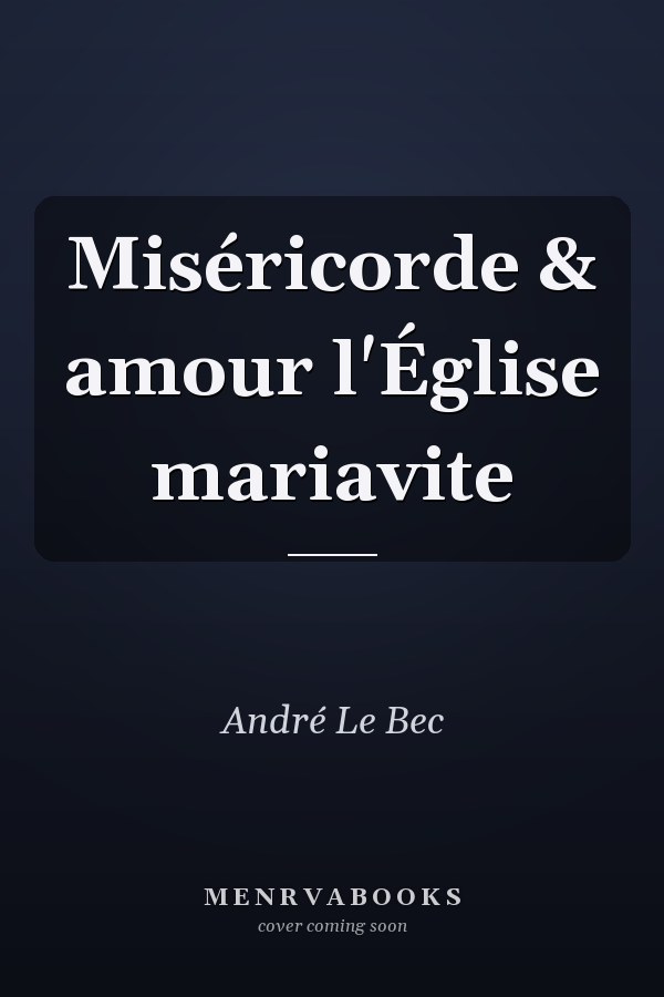 Miséricorde & amour l'Église mariavite