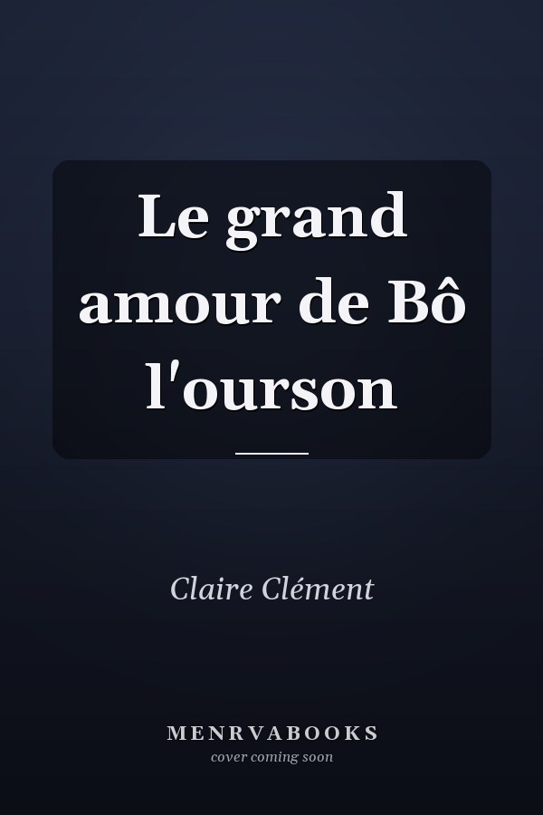 Le grand amour de Bô l'ourson