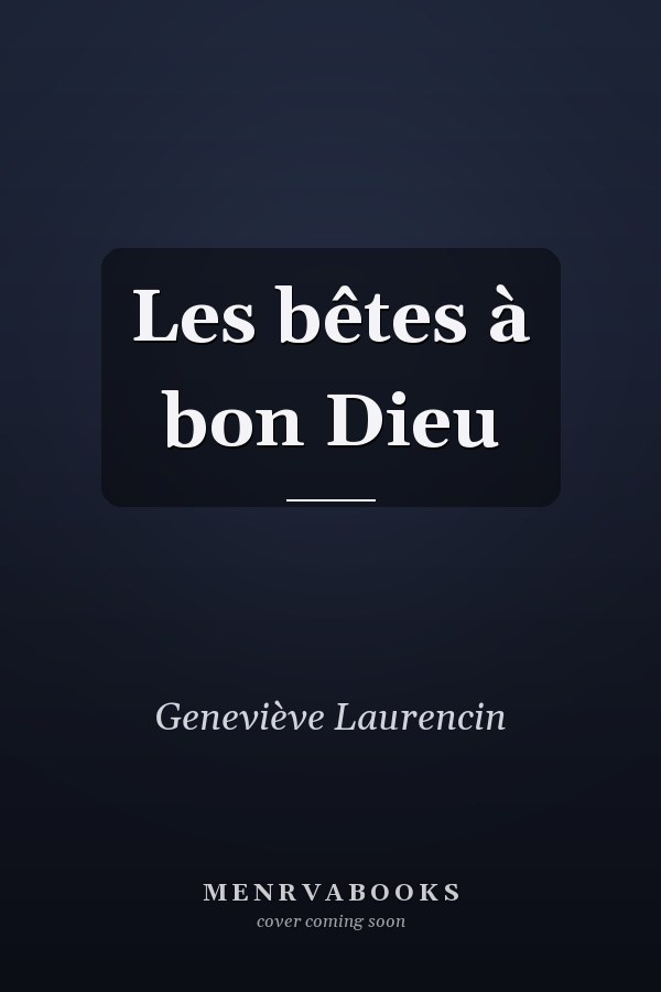 Les bêtes à bon Dieu