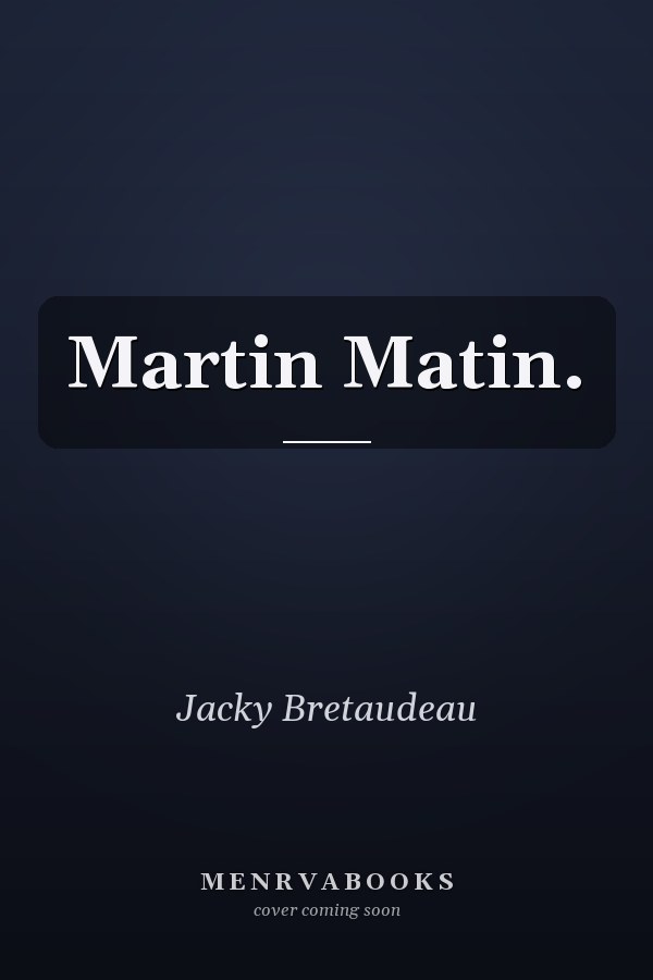 Martin Matin.