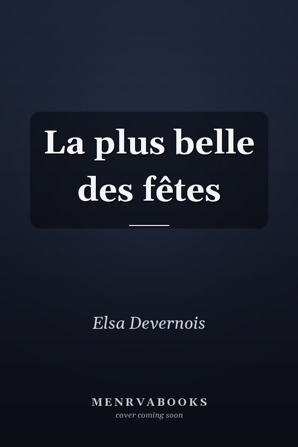 La plus belle des fêtes