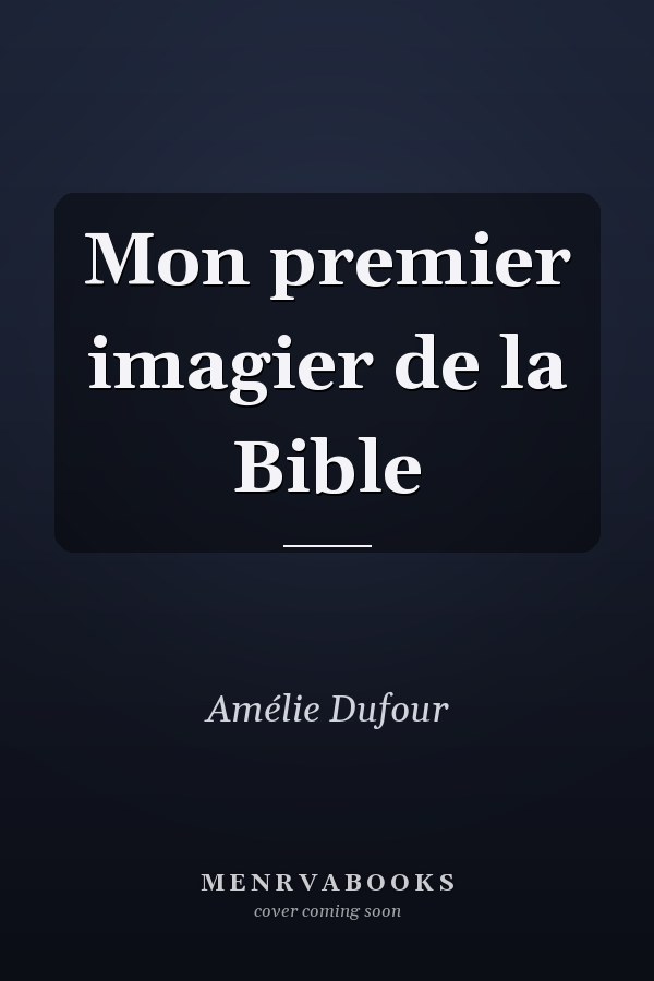 Mon premier imagier de la Bible