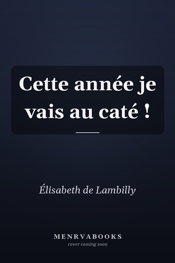 Cette année je vais au caté !