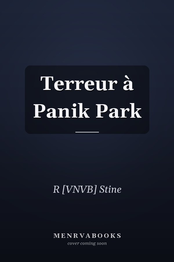 Terreur à Panik Park