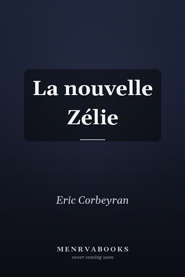 La nouvelle Zélie