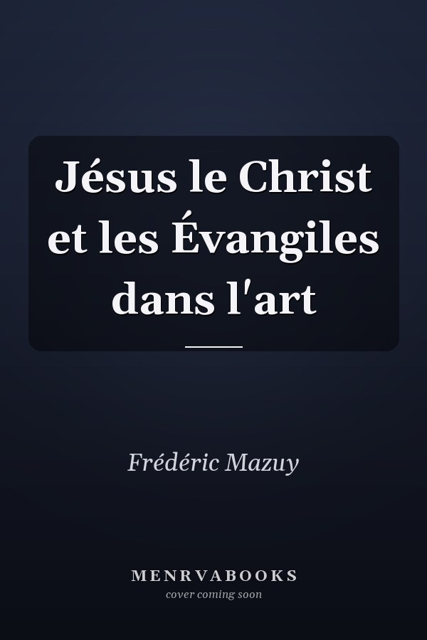 Jésus le Christ et les Évangiles dans l'art