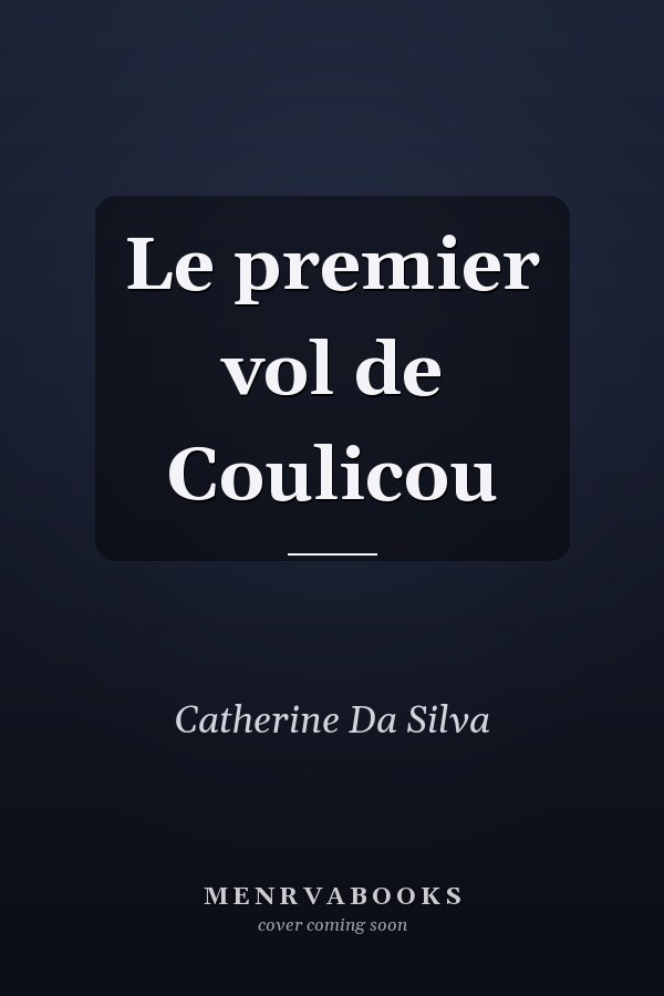 Le premier vol de Coulicou