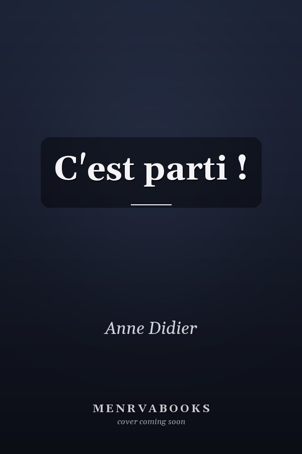 C'est parti !