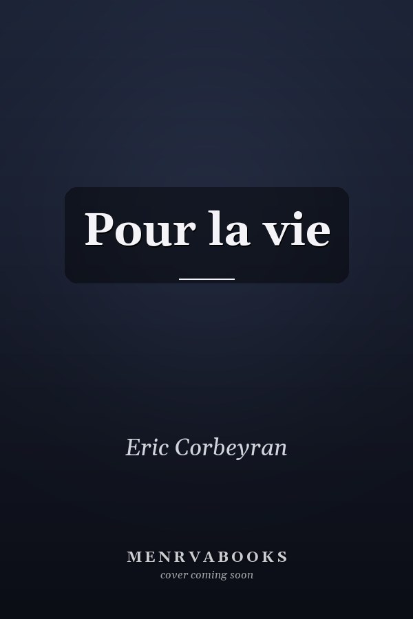 Pour la vie