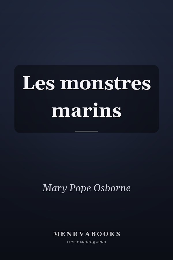 Les monstres marins